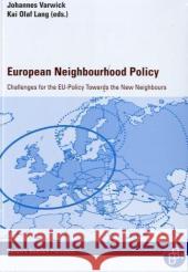 European Neighbourhood Policy: Challenges for the EU-Policy Towards the New Neighbours Dr. Annegret Bendiek, Clara Brandi, Prof. Dr. Stefan Fröhlich, Grzegorz Gromadzki, Max Haerder, Nicole Helmerich, PD Dr. 9783866491250 Verlag Barbara Budrich