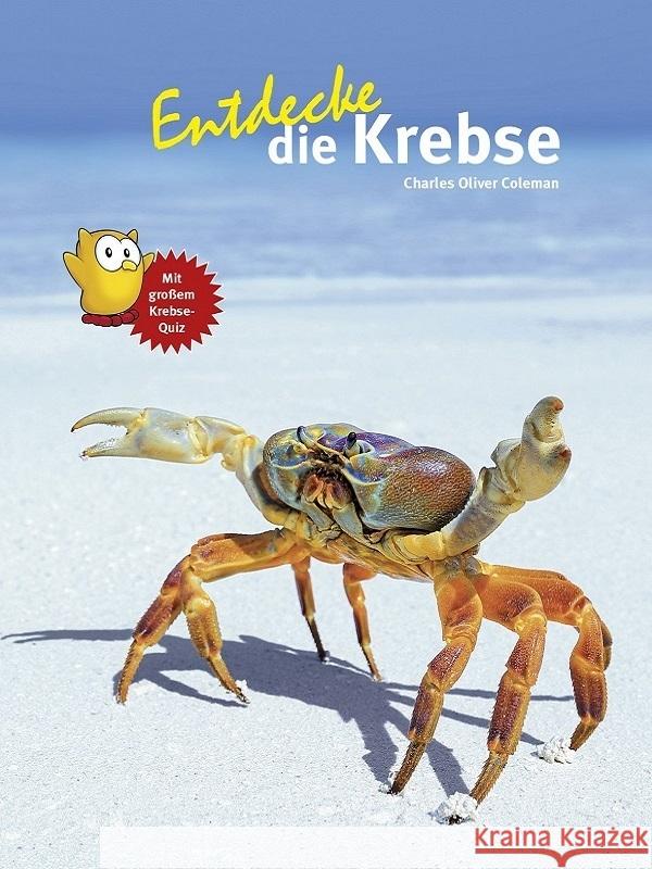 Entdecke die Krebse Coleman, Charles Oliver 9783866595040