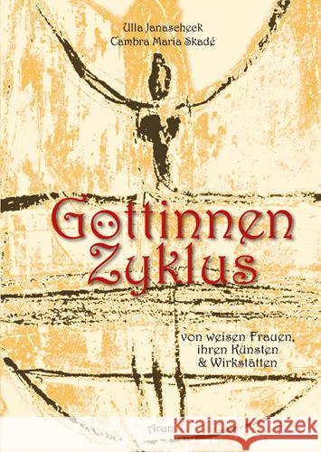 Göttinnenzyklus, m. 1 Buch, m. 36 Beilage Janascheck, Ulla 9783866631250