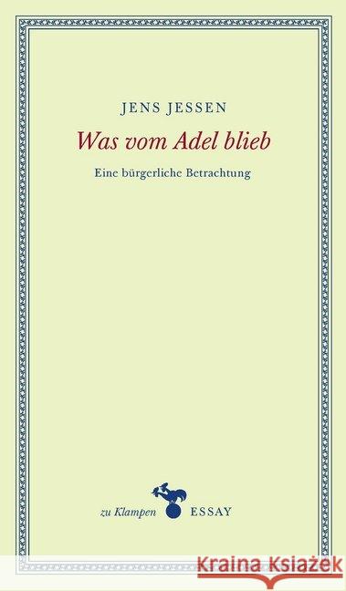 Was vom Adel blieb Jessen, Jens 9783866745803