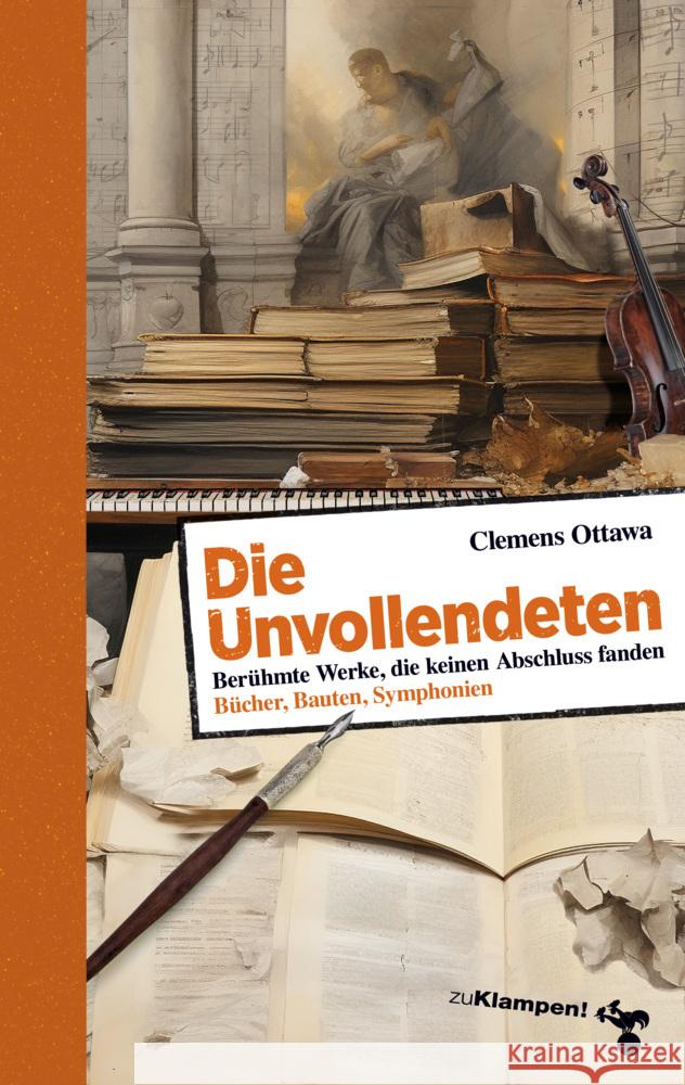 Die Unvollendeten Ottawa, Clemens 9783866749979