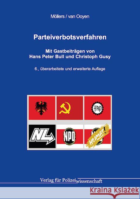 Parteiverbotsverfahren Möllers, Martin H. W., van Ooyen, Robert Chr. 9783866768765