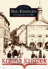 Bad Kissingen Weidisch, Peter, Schmalz, Birgit 9783866801813