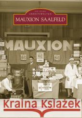 Mauxion Saalfeld Claudia Streitberger 9783866802001 Sutton Verlag GmbH