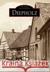 Diepholz Gerke, Wilfried   9783866804944 Sutton Verlag