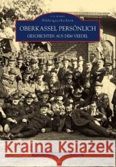 Oberkassel: Geschichte und Persönlichkeiten Aurin, Fritz König, Dieter  9783866805187