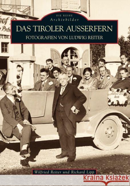 Das Tiroler Außerfern Reiter, Wilfried Lipp, Richard Reiter, Ludwig 9783866805873