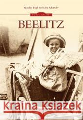 Beelitz Fließ, Manfred; Schneider, Uwe 9783866807136 Sutton Verlag