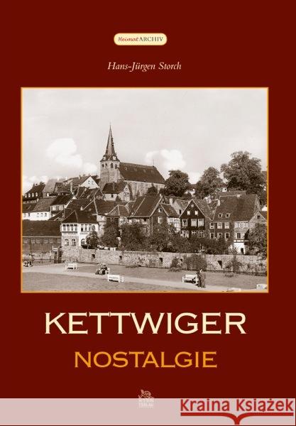 Kettwiger Nostalgie Storch, Hans-Jürgen 9783866807365