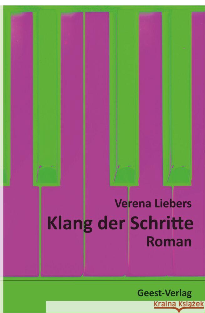 Klang der Schritte Liebers, Verena 9783866859906 Geest Verlag