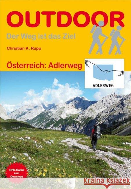 Österreich: Adlerweg : GPS-Tracks zum Download Rupp, Christian K. 9783866864696 Stein (Conrad)