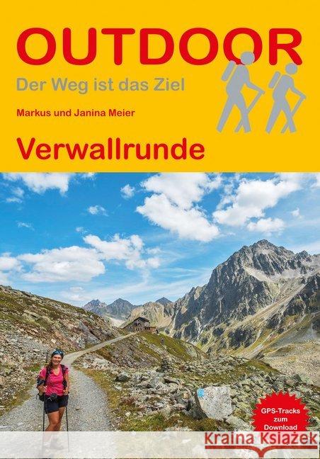 Verwallrunde : GPS-Tracks zum Download Meier, Markus; Meier, Janina 9783866865280