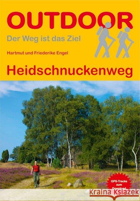Heidschnuckenweg : GPS-Tracks zum Download Engel, Hartmut; Engel, Friederike 9783866866300