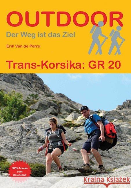 Trans-Korsika: GR 20 Van De Perre, Erik 9783866866652