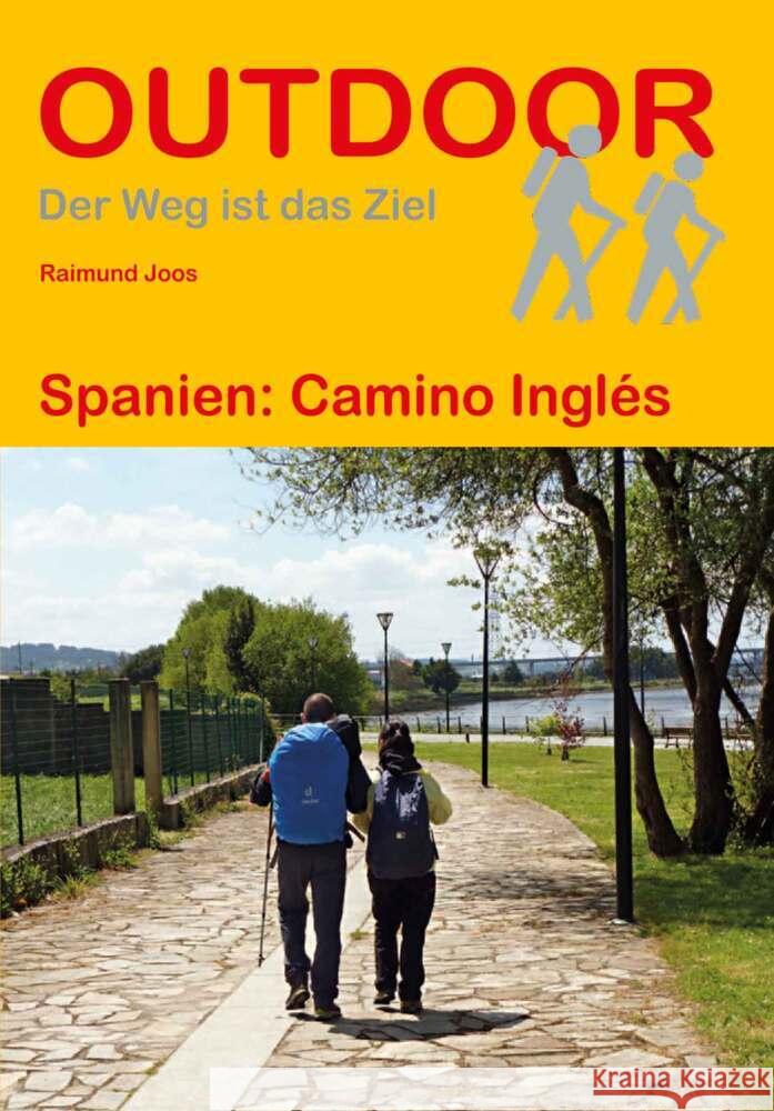 Spanien: Camino Inglés Joos, Raimund 9783866867352