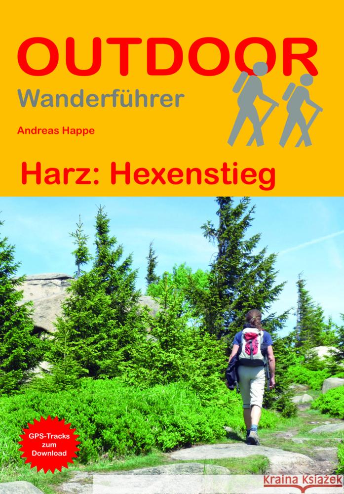 Harz: Hexenstieg Happe, Andreas 9783866868144