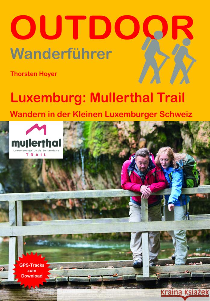 Luxemburg: Mullerthal Trail Hoyer, Thorsten 9783866868410