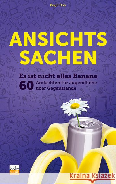 Ansichtssachen Götz, Birgit 9783866873001 Buchhandlung und Verlag des ejw