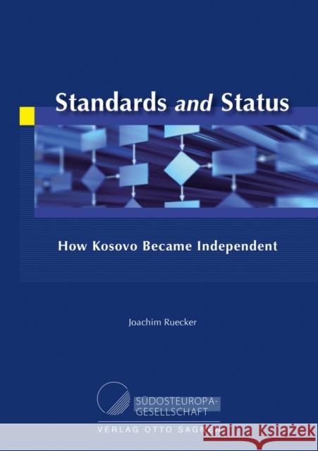 Standards and Status Joachim Ruecker 9783866881570 Peter Lang Gmbh, Internationaler Verlag Der W
