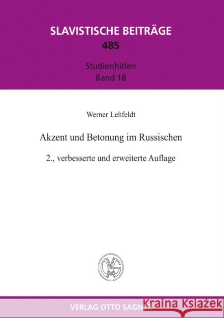 Akzent Und Betonung Im Russischen: Studienhilfen Band 18 Lehfeldt, Werner 9783866882324 Peter Lang Gmbh, Internationaler Verlag Der W