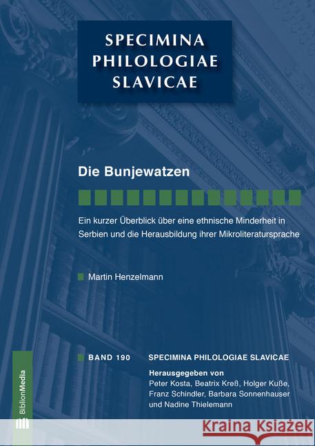 Die Bunjewatzen Martin Henzelmann 9783866886070 Peter Lang Gmbh, Internationaler Verlag Der W