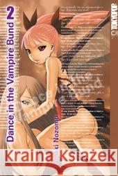 Dance in the Vampire Bund. Bd.2 Tamaki, Nozomu   9783867199865