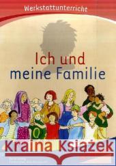 Ich und meine Familie : 1./2. Schuljahr Jockweg, Bernd   9783867230162