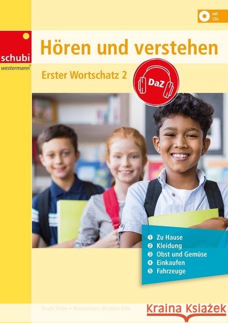 Hören und Verstehen DaZ - Erster Wortschatz. Bd.2 Thüler, Ursula 9783867236881 Schubi Lernmedien