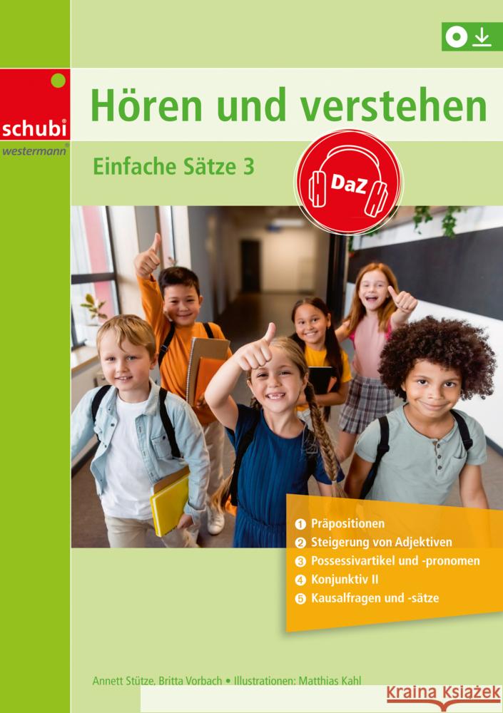 Hören und Verstehen DaZ - Einfache Sätze. .3 Vorbach, Britta, Stütze, Annett 9783867236928 Westermann Lernwelten