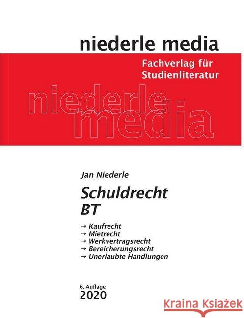 Schuldrecht BT, Karteikarten : Kaufrecht, Mietrecht, Werkvertragsrecht, Bereicherungsrecht, Unerlaubte Handlungen Niederle, Jan 9783867240390