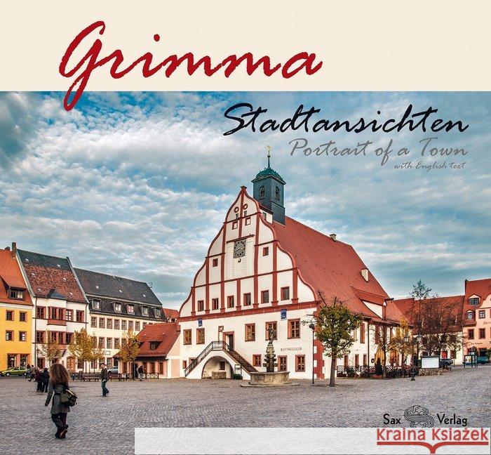 Grimma : Stadtansichten / Portrait of a Town with English text Naumann, Horst 9783867291422