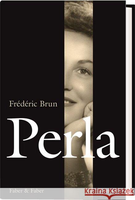 Perla : Roman. Prix Goncourt du premier roman 2007 Brun, Frédéric 9783867301701