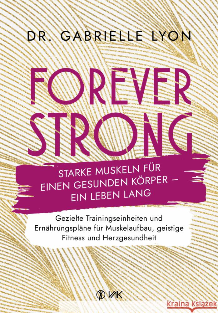Forever Strong Lyon, Gabrielle 9783867312813