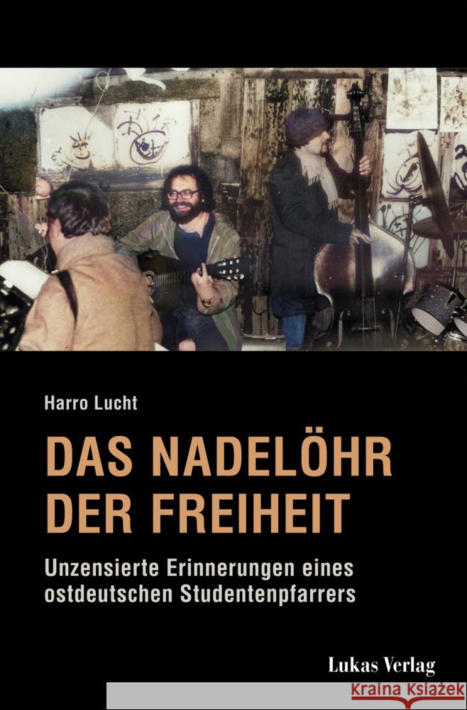 Das Nadelöhr der Freiheit Lucht, Harro 9783867324045