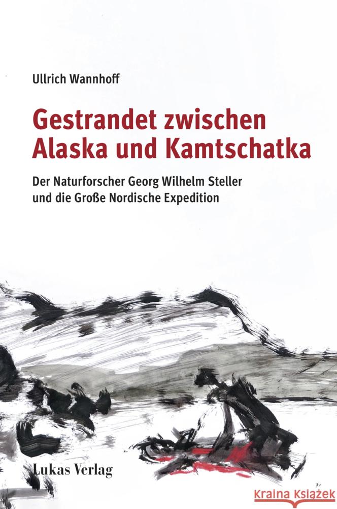 Gestrandet zwischen Alaska und Kamtschatka Wannhoff, Ullrich 9783867324939