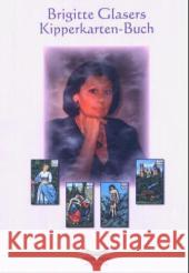 Brigitte Glasers Kipperkarten-Buch Glaser, Brigitte   9783867330015