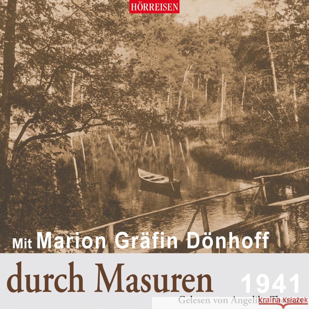 Mit Marion Gräfin Dönhoff durch Masuren, 1 Audio-CD Gräfin Dönhoff, Marion 9783867373982 Audiolino