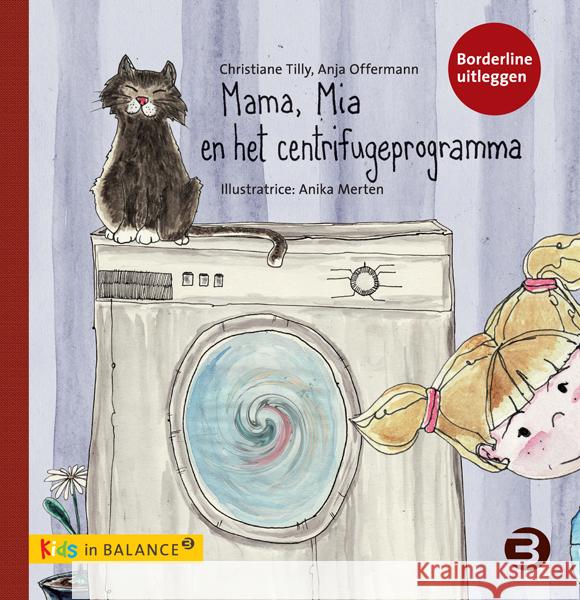 Mama, Mia en het centrifugeprogramma Tilly, Christiane, Offermann, Anja 9783867390958 Balance buch + medien