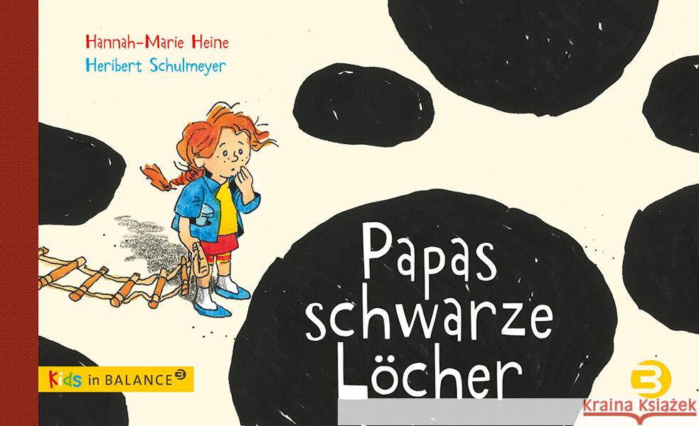 Papas schwarze Löcher Heine, Hannah-Marie 9783867392334 Balance buch + medien