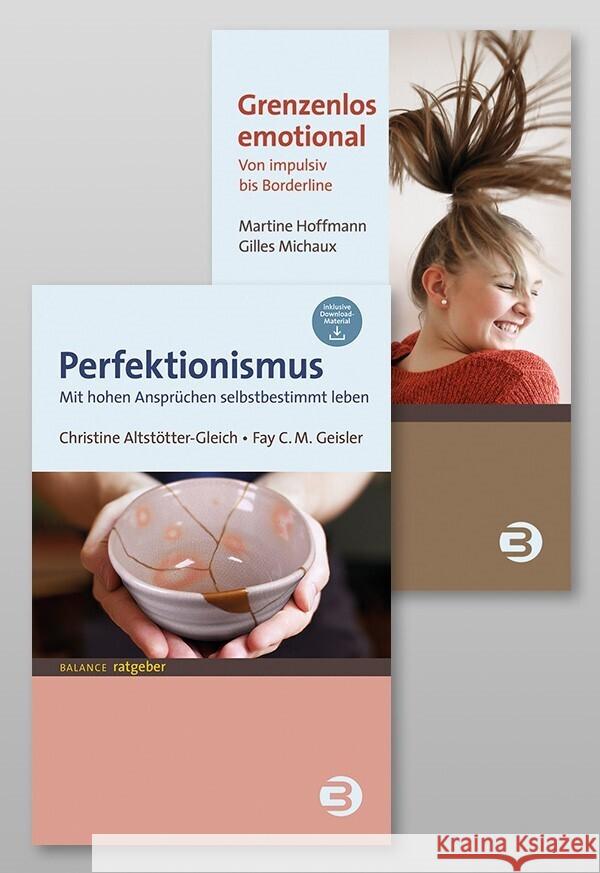 Paket: Grenzenlos emotional & Perfektionismus Hoffmann, Martine, Michaux, Gilles, Altstötter-Gleich, Christine 9783867392662 Balance buch + medien