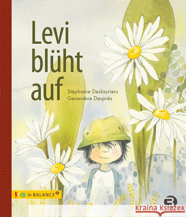 Levi blüht auf Deslauriers, Stéphanie 9783867393270
