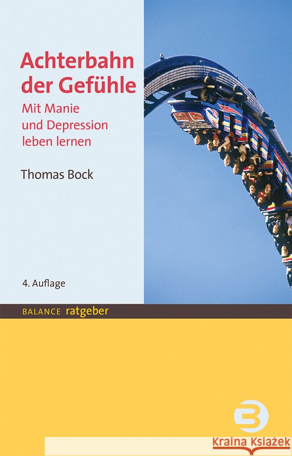 Achterbahn der Gefühle Bock, Thomas 9783867393300 Balance buch + medien