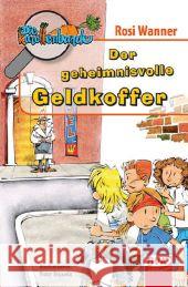 Die Karottenbande - Der geheimnisvolle Geldkoffer Wanner, Rosi 9783867403993