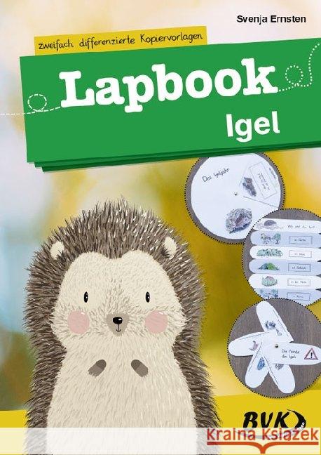 Lapbook Igel : zweifach differenzierte Kopiervorlagen Svenja, Ernsten 9783867409810
