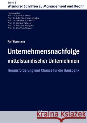 Unternehmensnachfolge mittelständischer Unternehmen Herrmann, Ralf 9783867410571