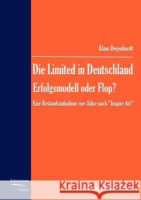 Die Limited in Deutschland - Erfolgsmodell oder Flop? Degenhardt, Klaus 9783867410694