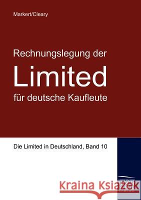 Rechnungslegung der Limited für deutsche Kaufleute Markert, Johannes 9783867411615 Europäischer Hochschulverlag