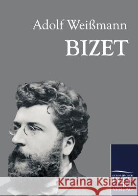 Bizet Weißmann, Adolf   9783867414852