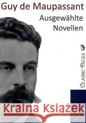 Ausgewählte Novellen Maupassant, Guy de   9783867415484 Europäischer Hochschulverlag