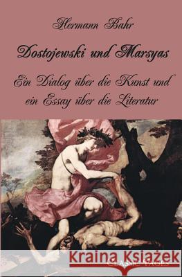 Dostojewski und Marsyas Bahr, Hermann 9783867415668